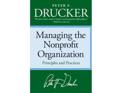 Livro Managing The Non-Profit Organization de Peter F. Drucker