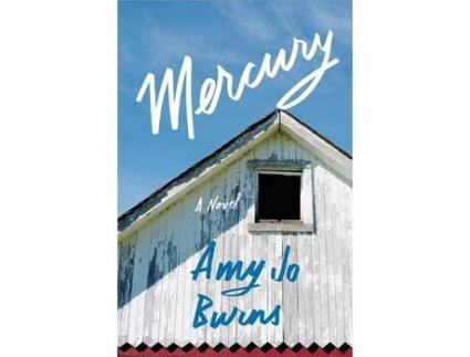 Livro Mercury de Amy Jo Burns ( Inglês )