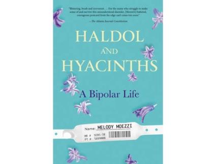 Livro haldol and hyacinths de melody (melody moezzi) moezzi (inglês)