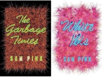 Livro the garbage times/white ibis de sam pink (inglês)