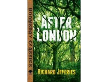 Livro after london de richard jefferies (inglês)