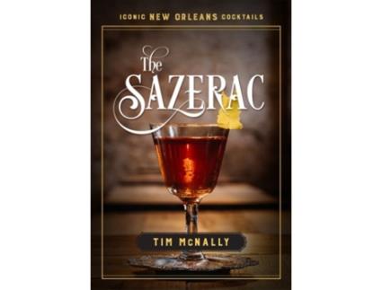 Livro the sazerac de tim mcnally (inglês)