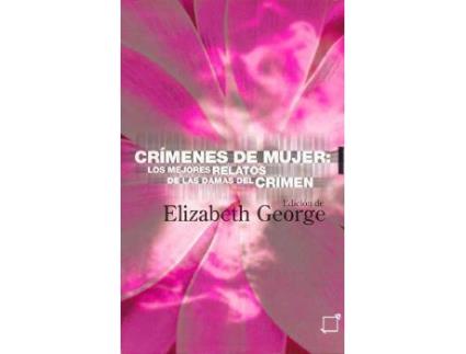 Livro Crimenes De Mujeres de Elizabeth A George (Inglês)