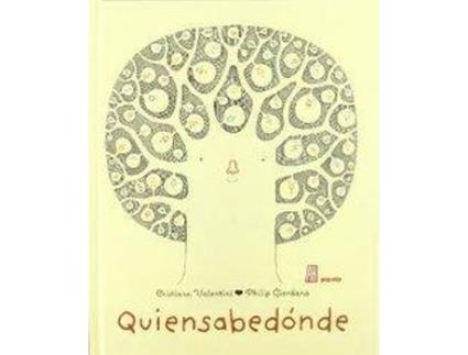 Livro Quiensabedónde de Critina Valentini Y Philip Giordano (Espanhol)