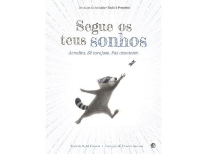 Livro Segue Os Teus Sonhos: Livro De Histórias: Kobi Yamada