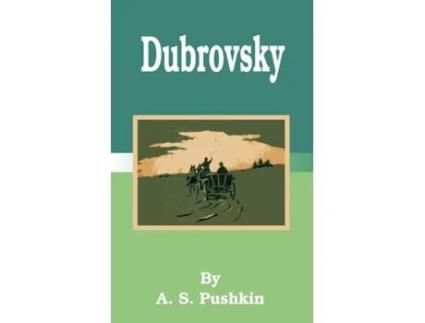 Livro Dubrovsky de A S Pushkin ( Inglês )