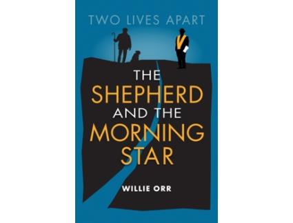 Livro the shepherd and the morning star de willie orr (inglês)