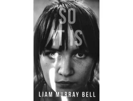 Livro so it is de liam murray bell (inglês)