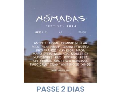 Bilhete Festival Nómadas 2024 - Passe 2 Dias