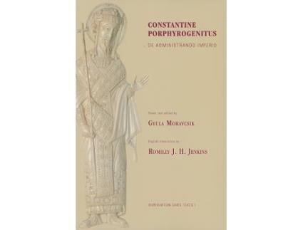 Livro de administrando imperio de constantine porphyrogenitus,gyula moravcsik,r. j. h. jenkins (inglês)