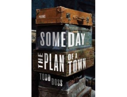 Livro someday the plan of a town de todd boss (inglês)