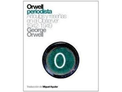 Livro Orwell Periodista de George Orwell (Espanhol)