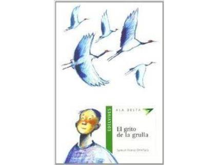 Livro El Grito De La Grulla