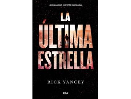 Livro La Última Estrella de Rick Yancey