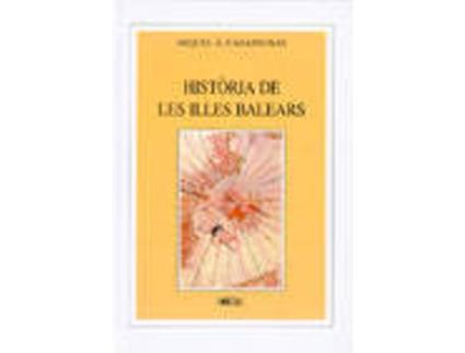 Livro HISTORIA DE LES ILLES BALEARS de M.A. Casasnovas Camps