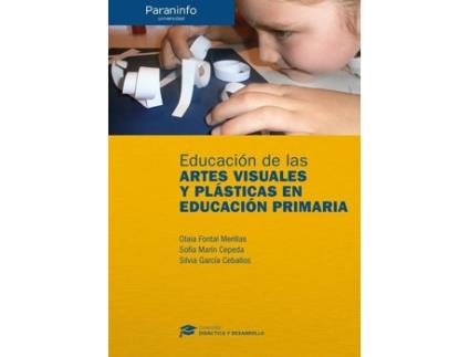 Livro Educación Artes Visuales Y Plasticas Educación Primaria de Vários Autores