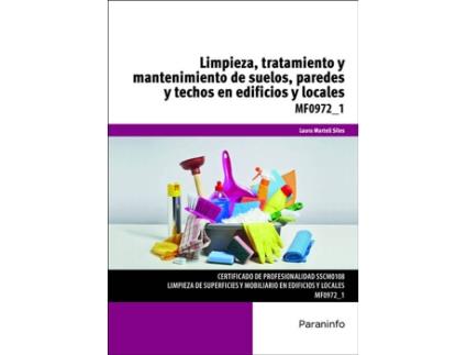 Livro Limpieza tratamiento mantenimiento suelos paredes techos en edificios y locales de Laura Martell Siles