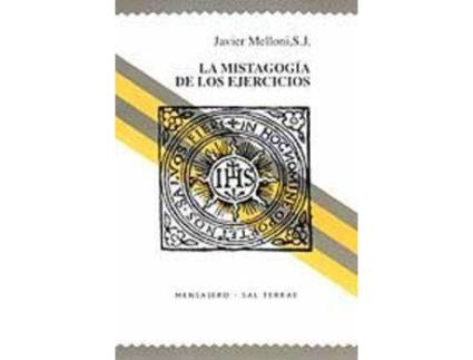 Livro La Mistagogía De Los Ejercicios de Javier Melloni