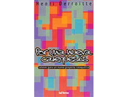 Livro Por Una Nueva Catequesis de Henri Derroitte