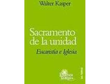 Livro Sacramento De La Unidad de Walter Kasper