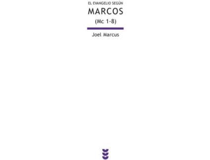 Livro El Evangelio Según Marcos de Joel Marcus