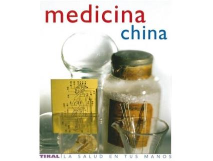 Livro Medicina China (La Salud En Tus Manos) de Tom Williams