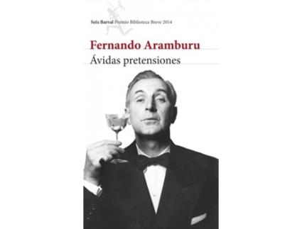 Livro Ávidas Pretensiones (P.Biblioteca Breve 2014)