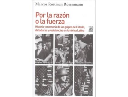 Livro Por La Razón O La Fuerza