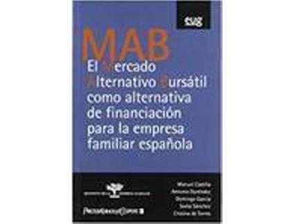 Livro Mercado Alternativo Bursatil Mab Como Alternativa de Varios Autores