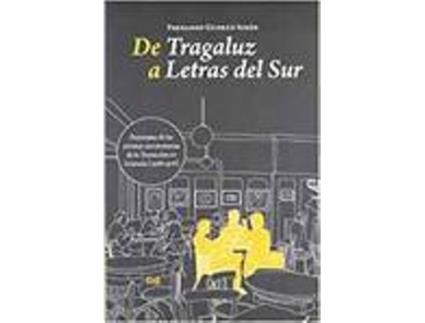 Livro De Tragaluz A Letras Del Sur de Varios Autores