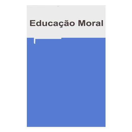 SNEC Manual Ser+ Descobre! - Módulo 1 (Educação Moral)