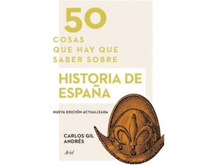 Livro 50 Cosas Que Hay Que Saber Sobre Historia De España