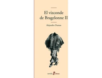 Livro Ii.Vizconde Bragelonne (Novela)
