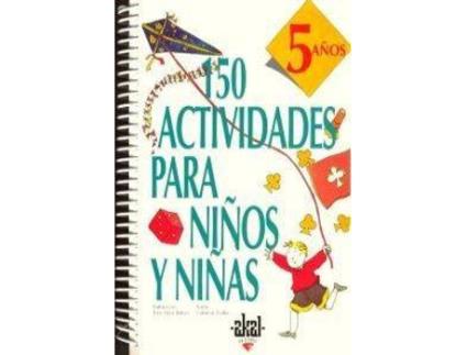 Livro 150 Actividades Para Niños Y Niñas De 5 Años