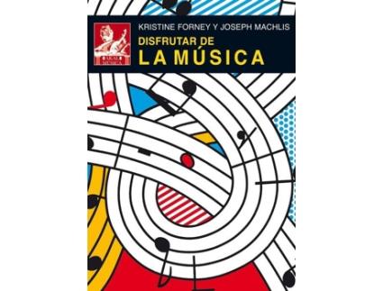 Livro Disfrutar de la música de Machlis Forney