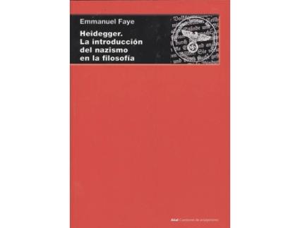 Livro Heidegger. La Introducción Del Nazismo En La Filosofía