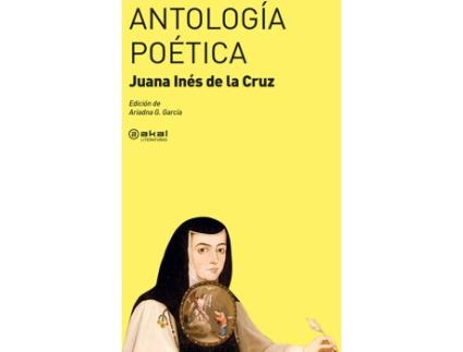 Livro ANTOLOGÍA POÉTICA de Juana Inés De La Cruz