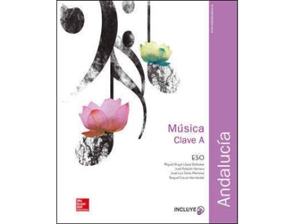 Livro Música Clave A 1ºeso +Cd Andalucía