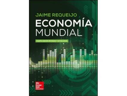 Livro La Economia Mundial de Jaime Requeijo
