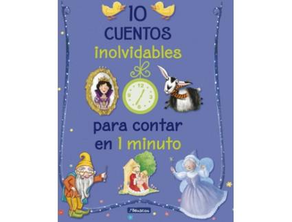 Livro 10 Cuentos Inolvidables Para Contar En 1 Minuto de Vários Autores