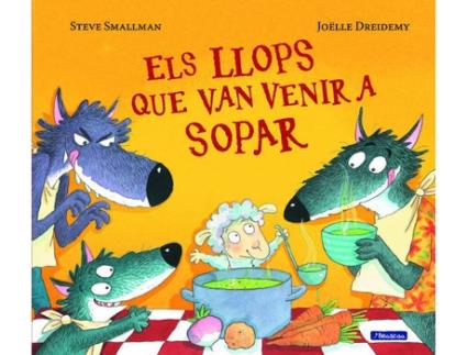 Livro Els Llops Que Van Venir A Sopar