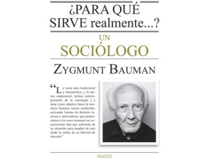 Livro ¿Para Que Sirve Realmente Un Sociologo? de Zigmunt Bauman