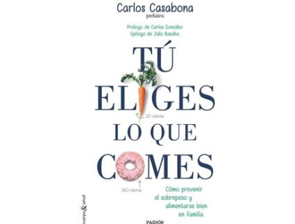 Livro Tú Eliges Lo Que Comes