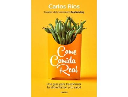 Livro Come Comida Real