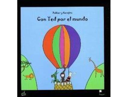Livro Con Ted Por El Mundo de Xabier Y Karajito