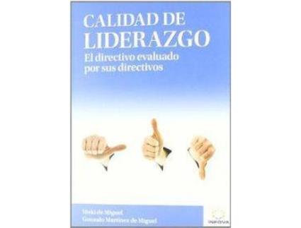 Livro Calidad De Liderazgo El Directivo Evaluado Por Sus Directivo de Vários Autores