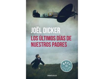 Livro Los Últimos Días De Nuestros Padres de Joël Dicker