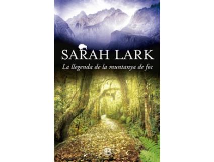 Livro La La Llegenda De La Muntanya De Foc de Sarah Lark