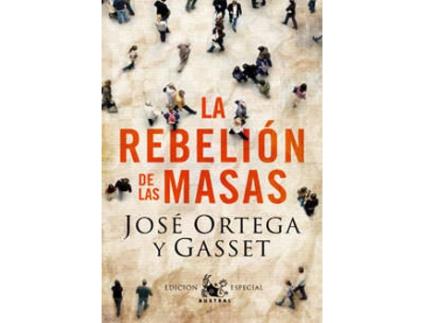 Livro La Rebelión De Las Masas de José Ortega Y Gasset