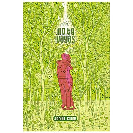 Ediciones La Cupula No Te Vayas Comic Amarelo Spanish
